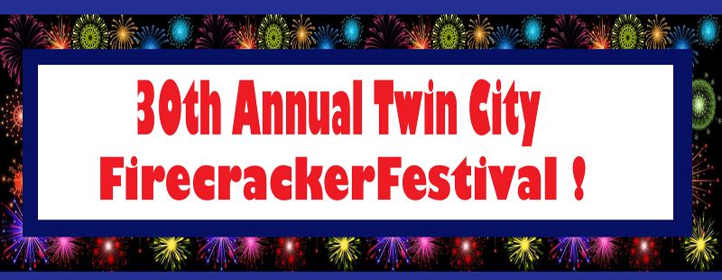 Image of the 30th Annual Firecracker Festival Banner 